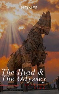 The Iliad & The Odyssey