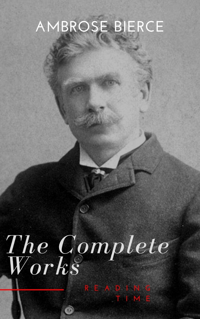 Book cover for Complete Works of Ambrose Bierce