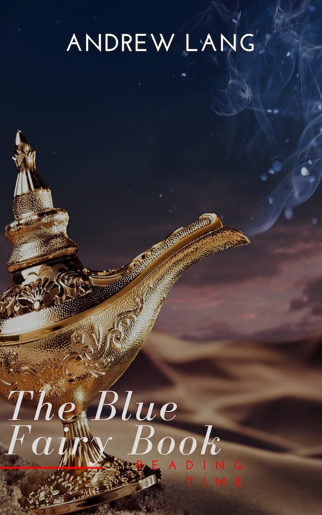 Okładka książki dla The Blue Fairy Book  (Aladdin and the Wonderful Lamp, Beauty and the Beast, Hansel and Grettel....)