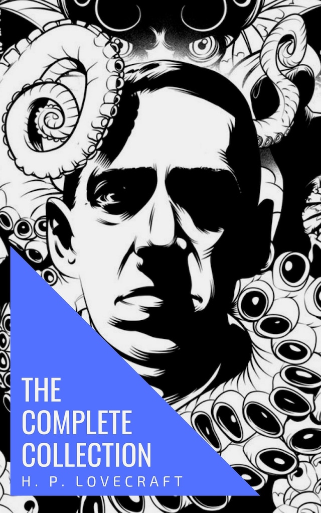 Okładka książki dla The Complete Collection of H. P. Lovecraft