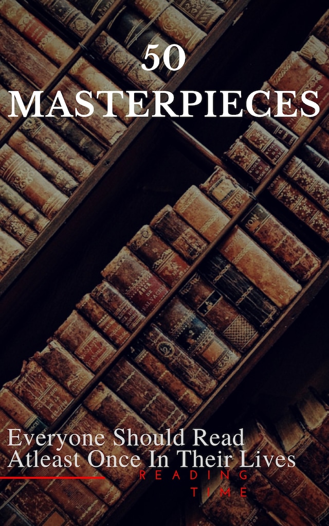 Bogomslag for 50 Masterpieces Everyone Should Read Atleast Once In Their Lives