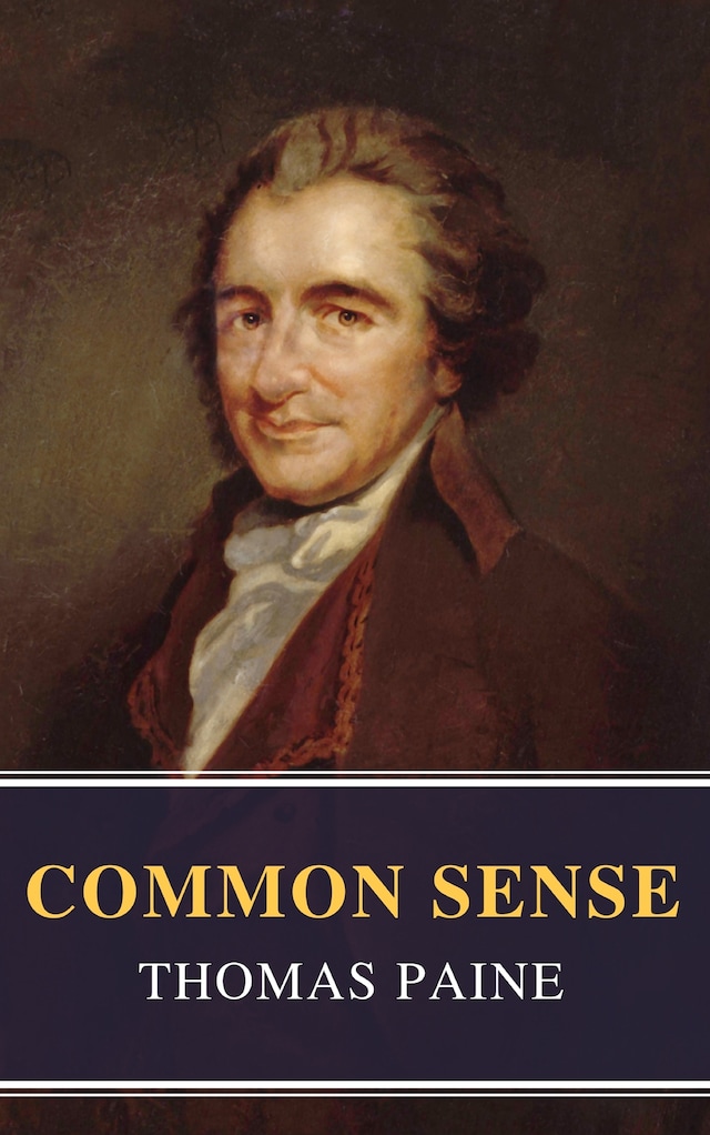 Book cover for Common Sense (Annotated): The Origin and Design of Government