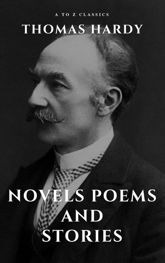 Book cover for Thomas Hardy :Novels, Poems and Stories