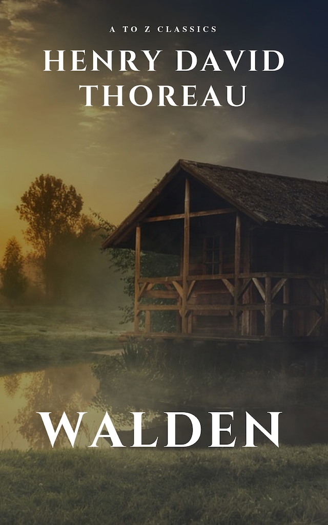 Kirjankansi teokselle Walden by henry david thoreau