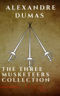 The Three Musketeers Complete Collection