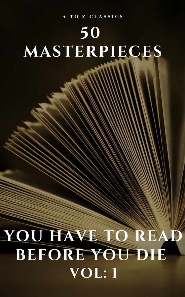 50 Masterpieces you have to read before you die vol: 1 Book cover for 50 Masterpieces you have to read before you die vol: 1