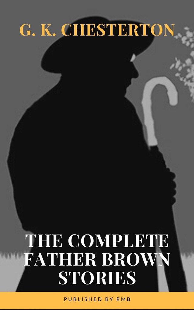 Boekomslag van Father Brown Complete Murder Mysteries
