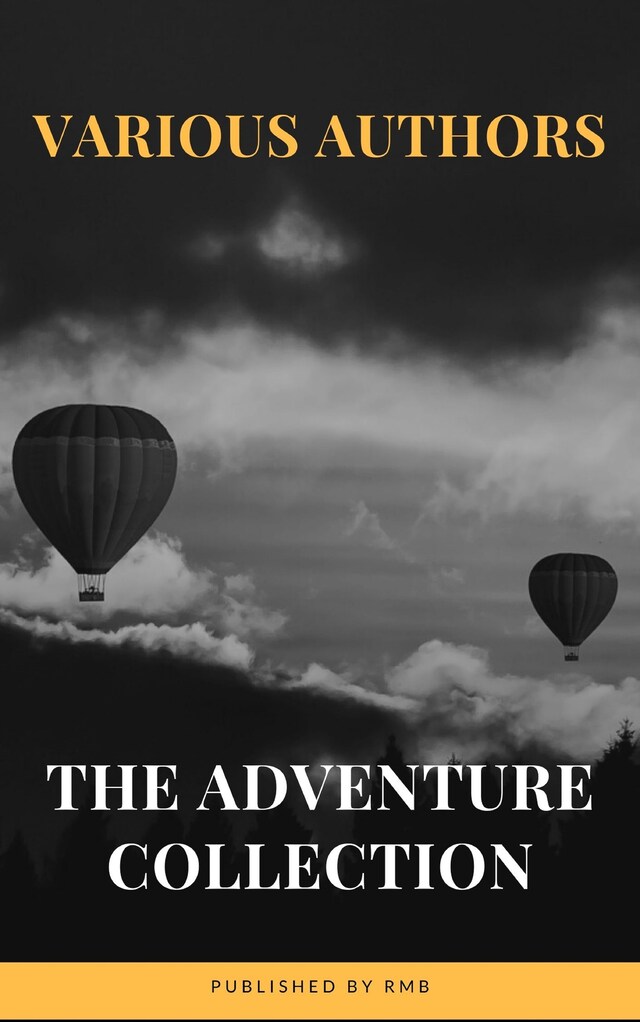Portada de libro para The Adventure Collection: Treasure Island, The Jungle Book, Gulliver's Travels, White Fang...