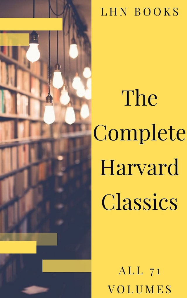Kirjankansi teokselle The Complete Harvard Classics 2020 Edition - ALL 71 Volumes