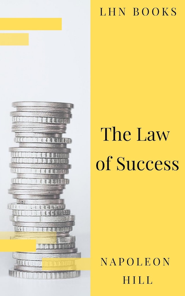 Kirjankansi teokselle The Law of Success: In Sixteen Lessons