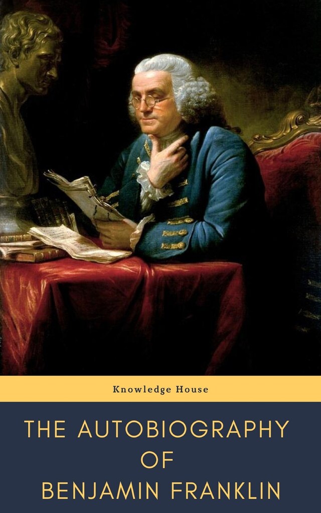 Kirjankansi teokselle The Autobiography of Benjamin Franklin