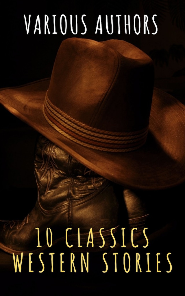 Book cover for 10 Classics Western Stories