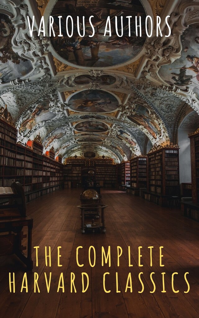 Bokomslag for The Complete Harvard Classics 2020 Edition - ALL 71 Volumes
