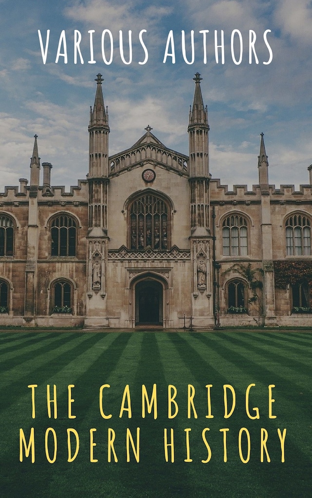 Okładka książki dla The Cambridge Modern History