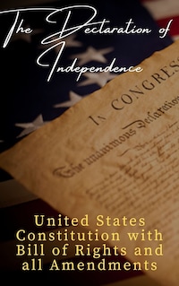 The Declaration of Independence (Annotated)