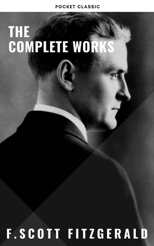 Book cover for The Complete Works of F. Scott Fitzgerald