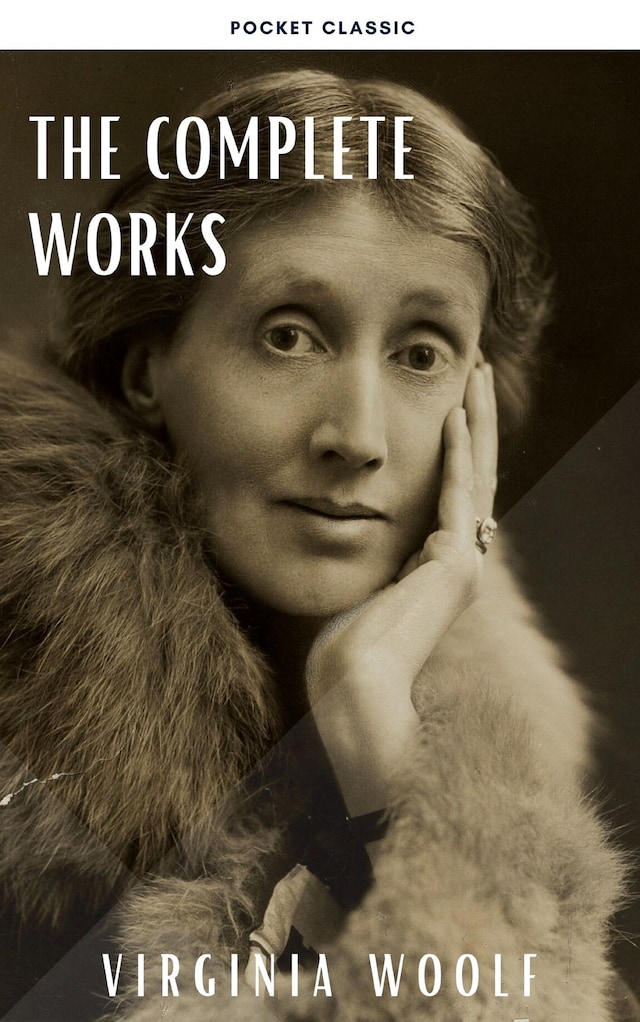 Book cover for Virginia Woolf: The Complete Works