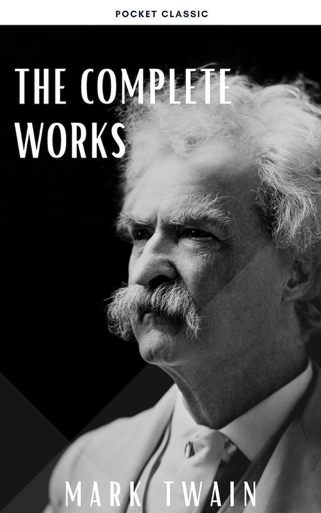 Bokomslag for The Complete Works of Mark Twain