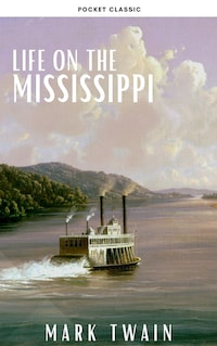Life On The Mississippi