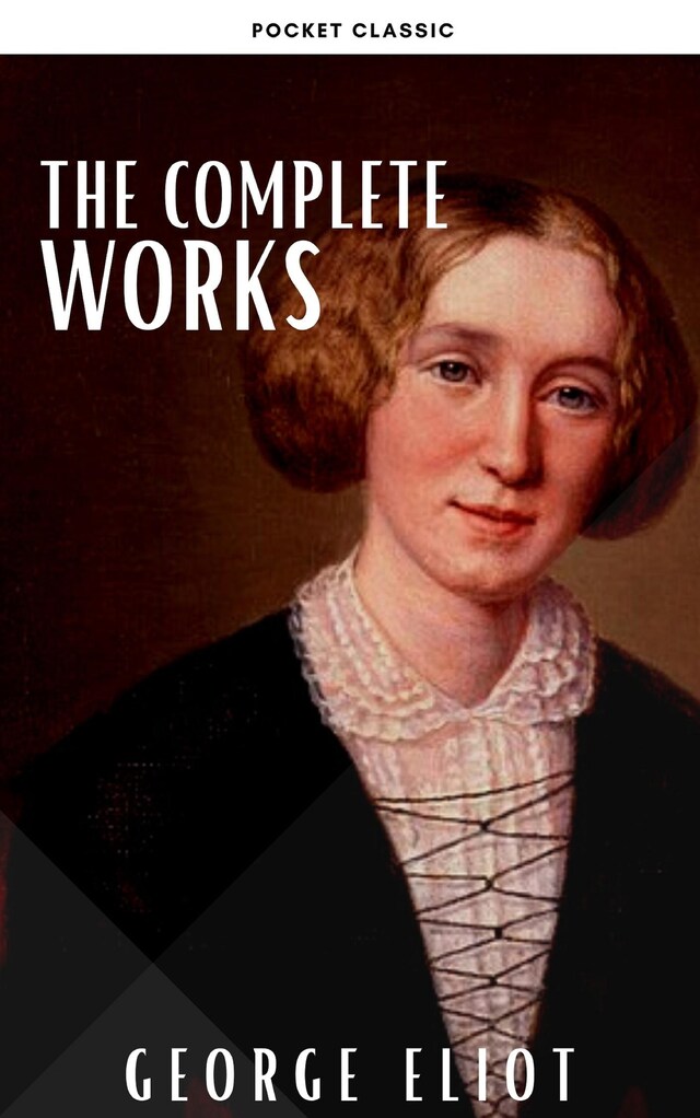 Kirjankansi teokselle George Eliot  : The Complete Works