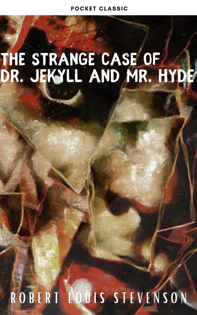 Book cover for The strange case of Dr. Jekyll and Mr. Hyde