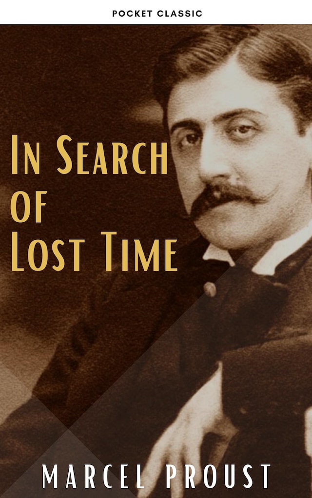 Book cover for In Search of Lost Time [volumes 1 to 7]