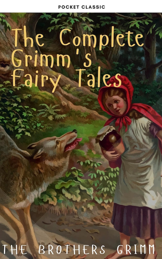 Buchcover für The Complete Grimm's Fairy Tales