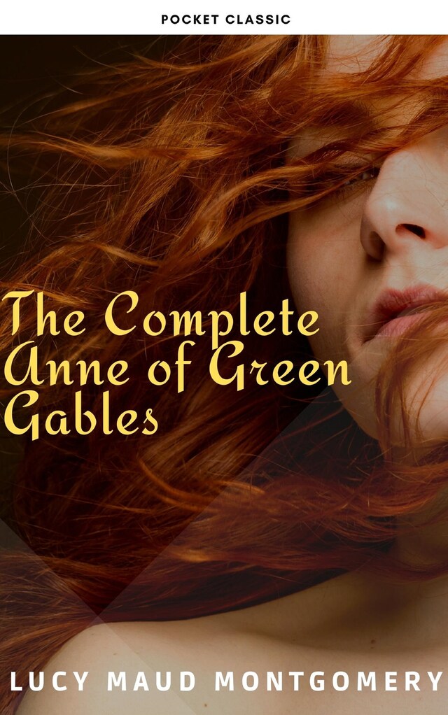 Copertina del libro per The Complete Anne of Green Gables