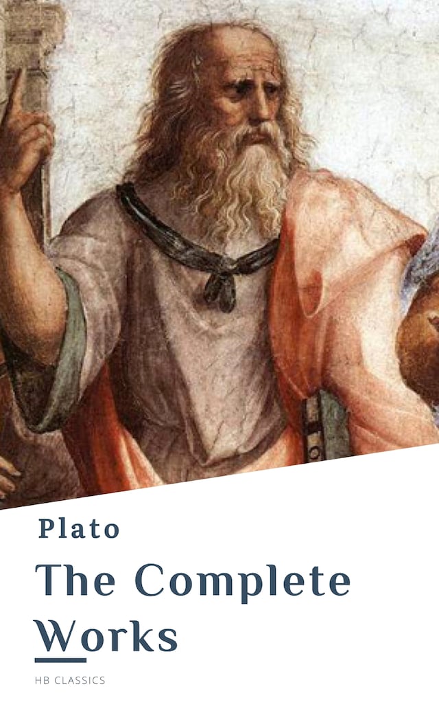 Kirjankansi teokselle Plato: The Complete Works (31 Books)