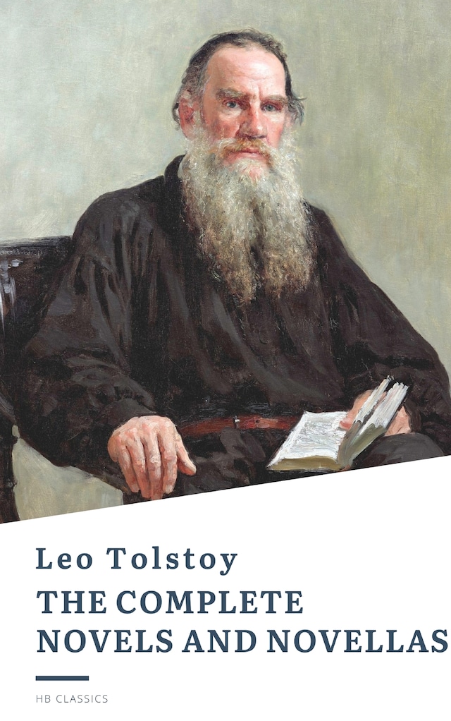 Bokomslag för Leo Tolstoy: The Complete Novels and Novellas