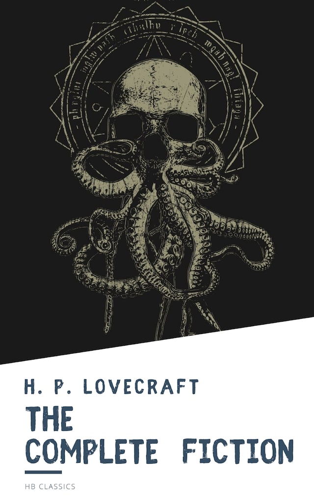 Book cover for The Complete Fiction of H. P. Lovecraft