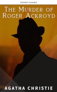 The Murder of Roger Ackroyd