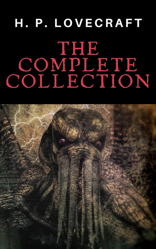 Okładka książki dla H. P. Lovecraft: The Complete Collection