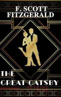 The Great Gatsby by F. Scott Fitzgerald