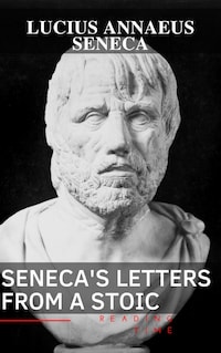 Seneca's Letters from a Stoic