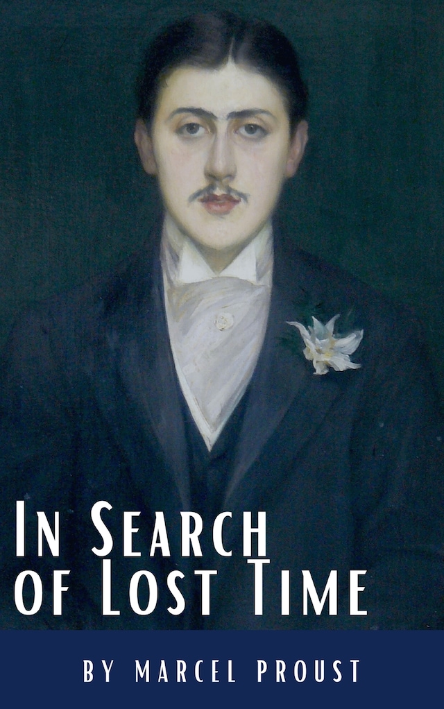 Book cover for In Search of Lost Time: A Profound Literary Voyage through Memory, Time, and Human Experience