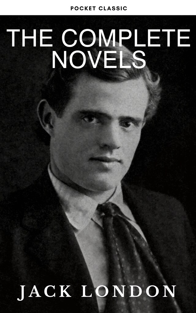 Bogomslag for Jack London: The Complete Novels