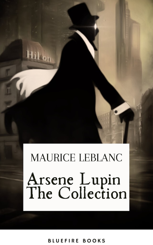 Okładka książki dla Arsene Lupin The Collection