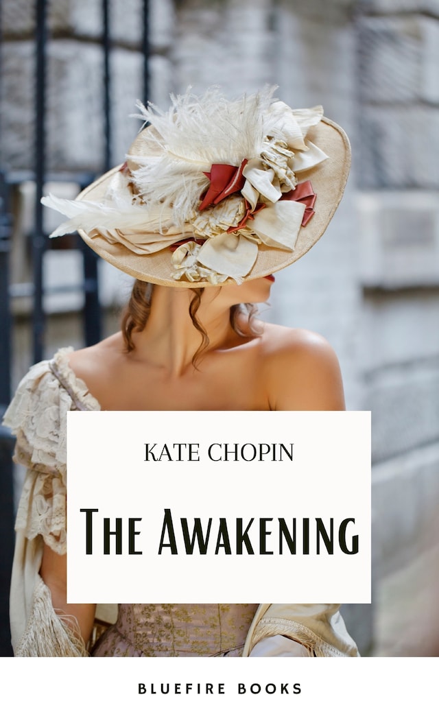 Kirjankansi teokselle The Awakening: A Captivating Tale of Self-Discovery by Kate Chopin
