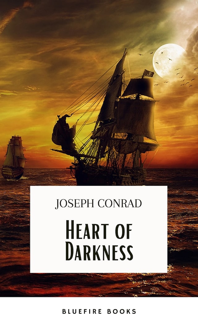 Boekomslag van Heart Of Darkness: The Original 1899 Edition