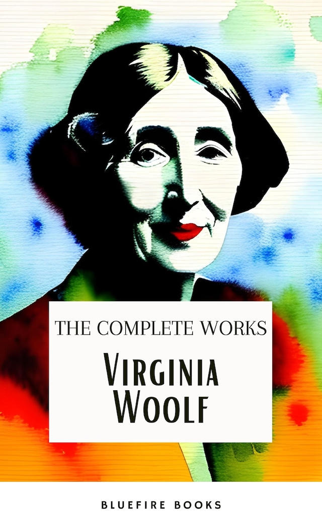 Okładka książki dla Virginia Woolf: The Complete Works