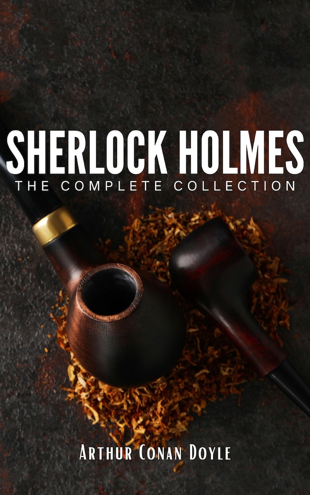 Kirjankansi teokselle Sherlock Holmes: The Complete Collection