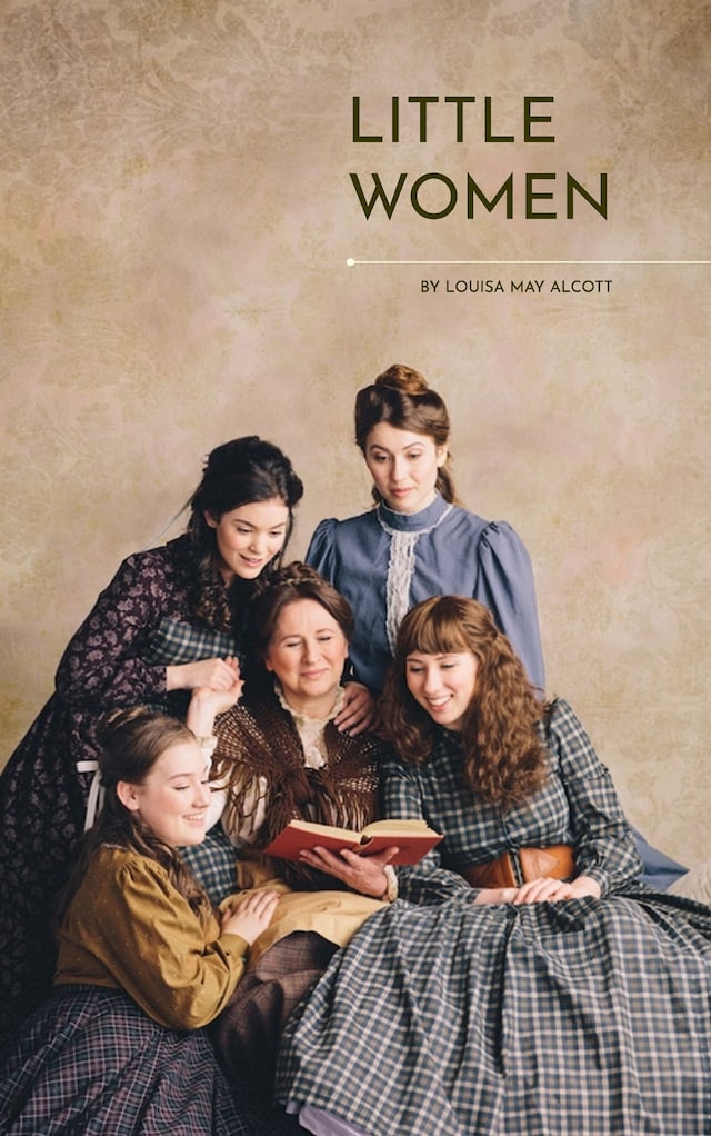Kirjankansi teokselle Little Women: The Heartfelt Chronicles of the March Sisters