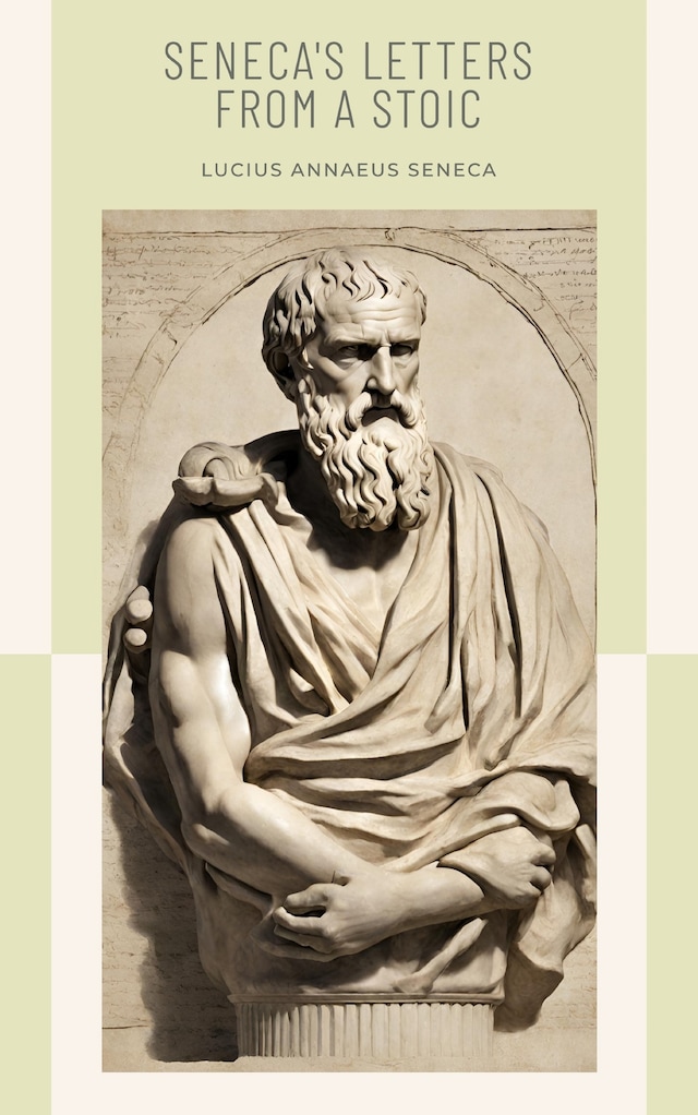 Copertina del libro per Seneca's Letters from a Stoic