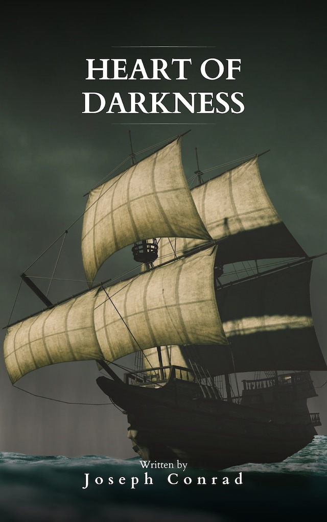 Kirjankansi teokselle Heart Of Darkness: The Original 1899 Edition