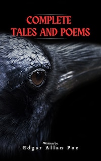 Edgar Allan Poe: The Complete Collection