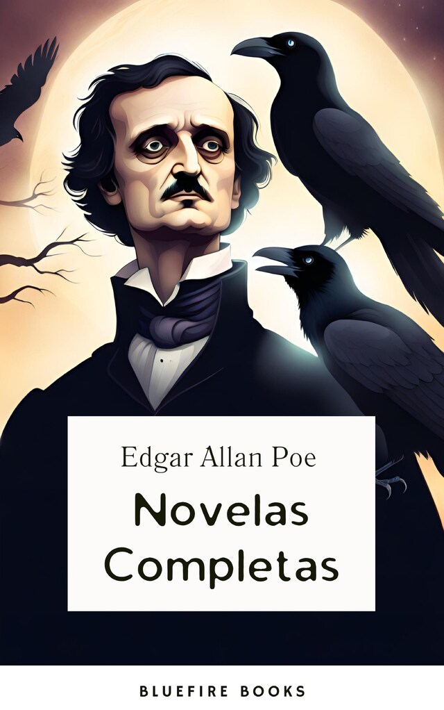 Book cover for Edgar Allan Poe: Novelas Completas