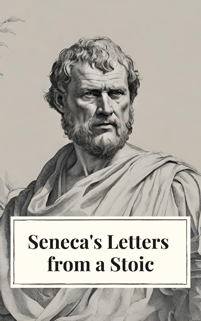 Kirjankansi teokselle Seneca's Letters from a Stoic