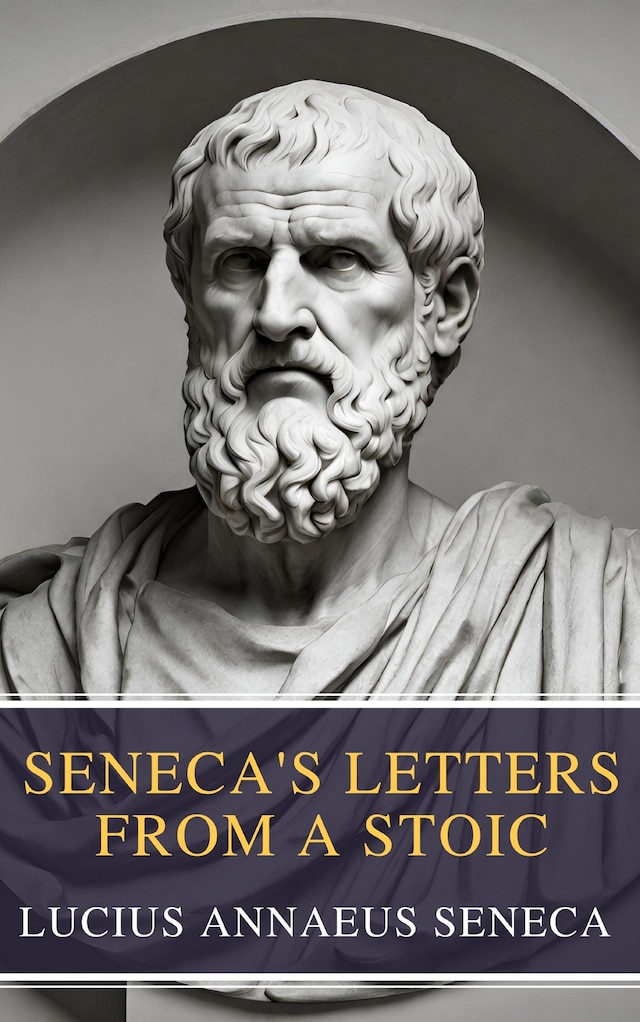 Okładka książki dla Seneca's Letters from a Stoic