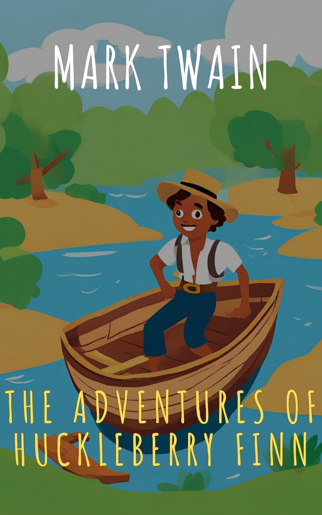Okładka książki dla The Adventures of Huckleberry Finn